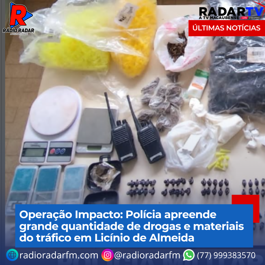 Operação Impacto: Polícia apreende grande quantidade de drogas e materiais do tráfico em Licínio de Almeida