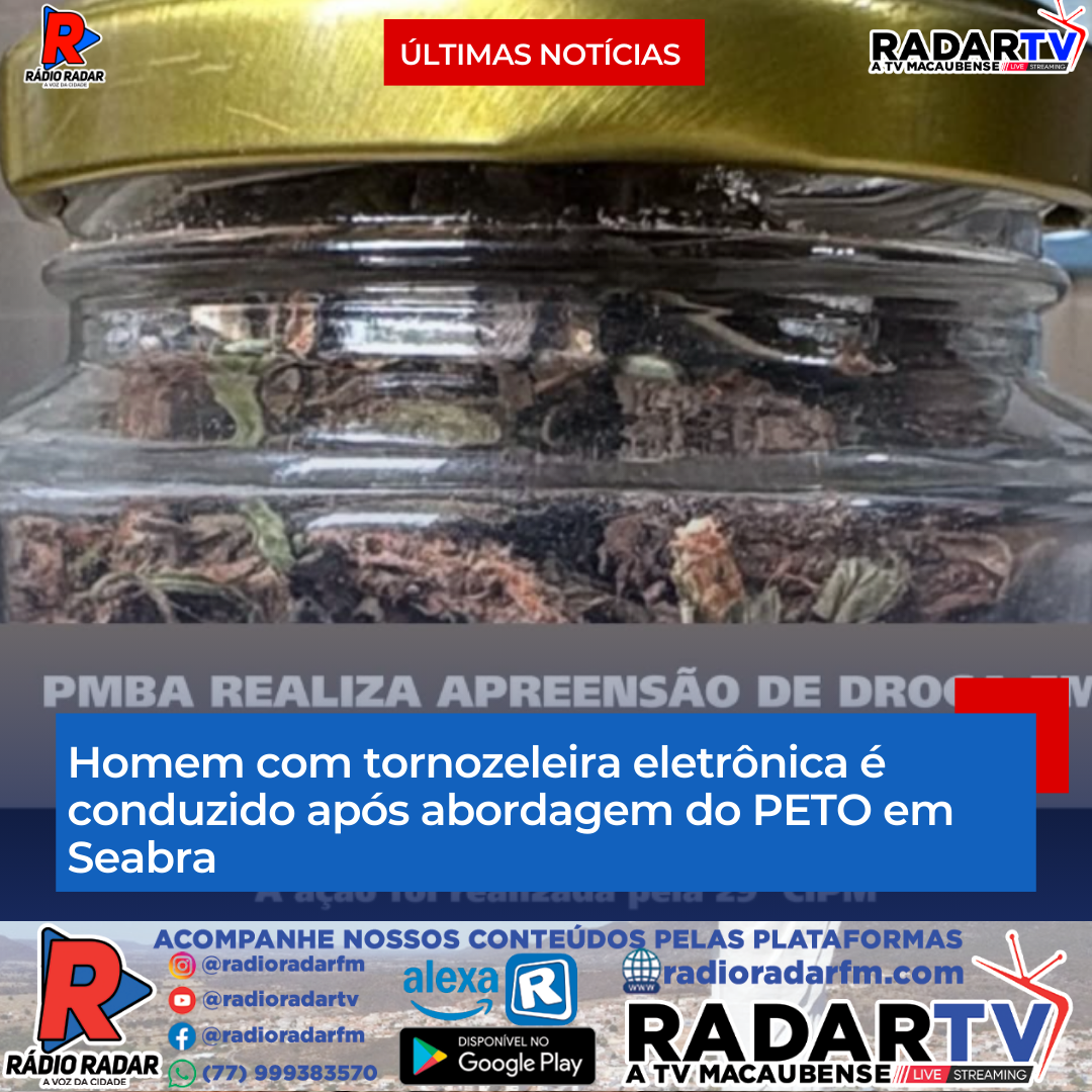 Homem com tornozeleira eletrônica é conduzido após abordagem do PETO em Seabra