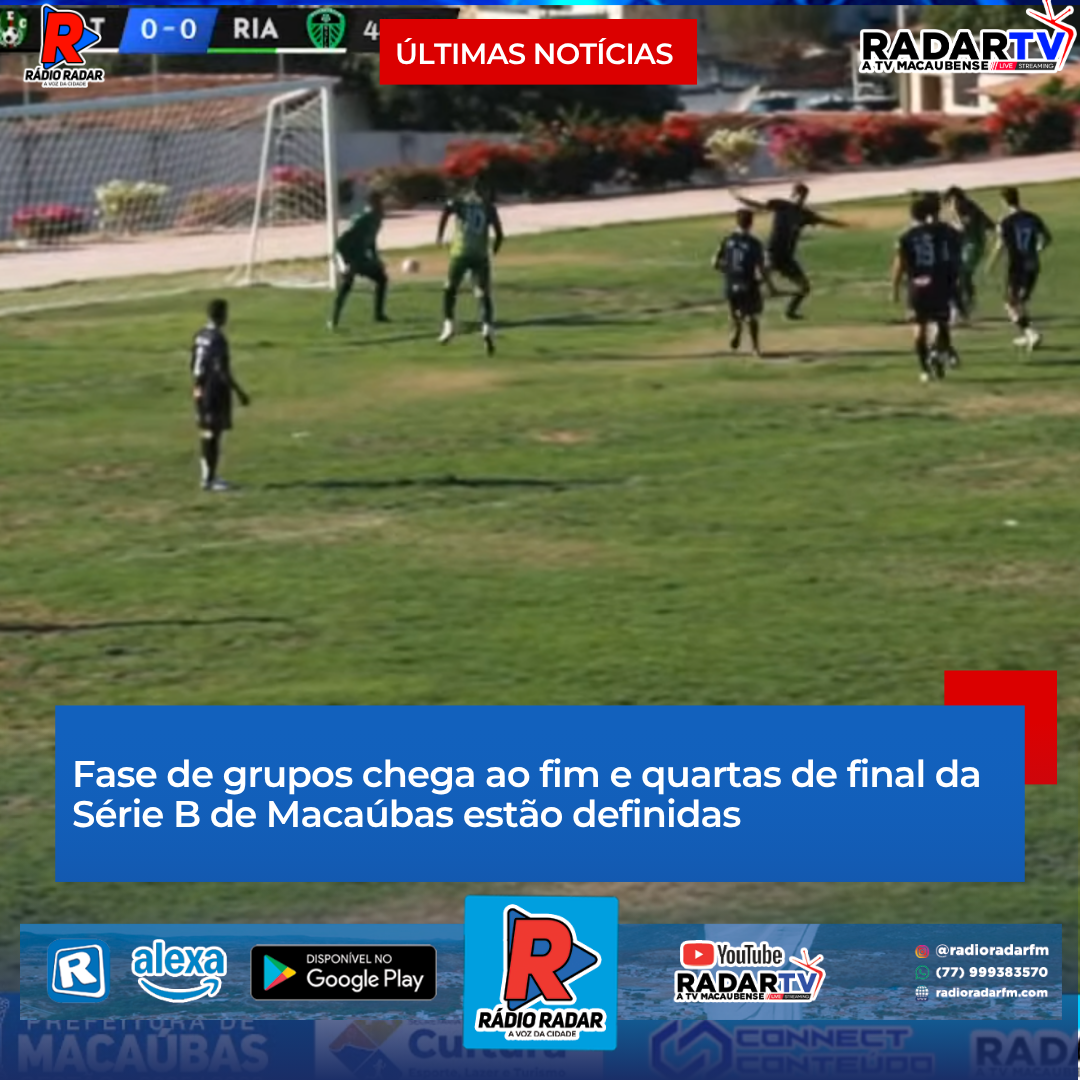 Fase de grupos chega ao fim e quartas de final da Série B de Macaúbas estão definidas