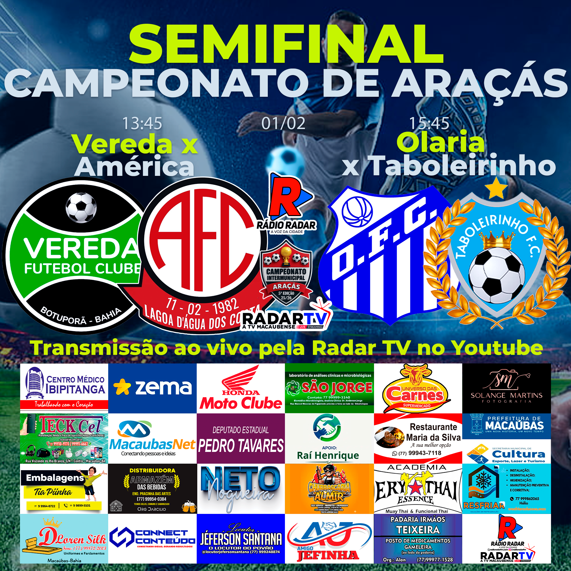 Semifinais do Campeonato de Araçás estão definidas e prometem grandes emoções neste domingo