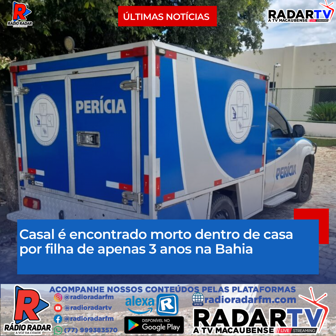Casal é encontrado morto dentro de casa por filha de apenas 3 anos na Bahia