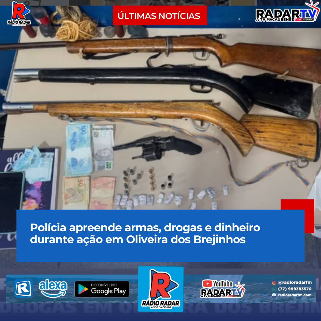 Polícia apreende armas, drogas e dinheiro durante ação em Oliveira dos Brejinhos