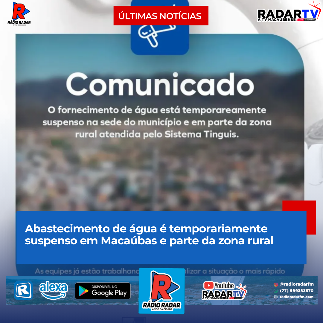 Abastecimento de água é temporariamente suspenso em Macaúbas e parte da zona rural