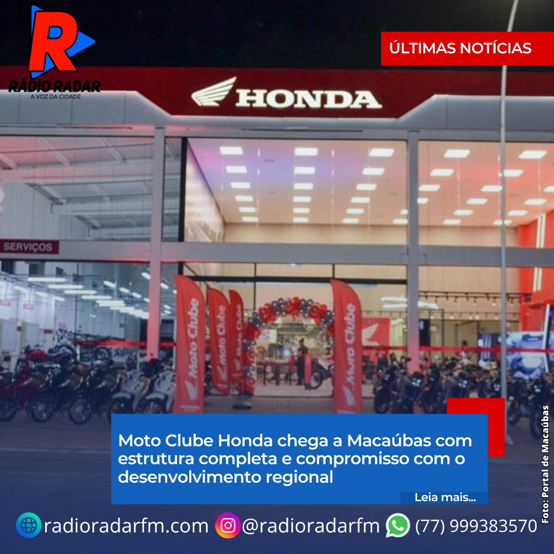 Moto Clube Honda chega a Macaúbas com estrutura completa e compromisso com o desenvolvimento regional