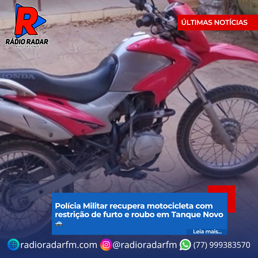 Polícia Militar recupera motocicleta com restrição de furto e roubo em Tanque Novo 🚓