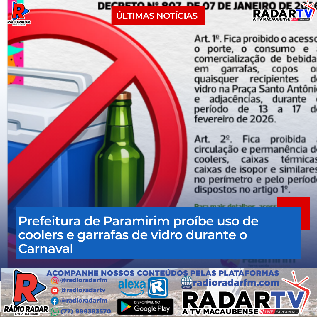 Prefeitura de Paramirim proíbe uso de coolers e garrafas de vidro durante o Carnaval