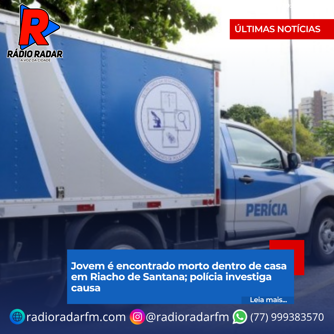 Jovem é encontrado morto dentro de casa em Riacho de Santana; polícia investiga causa