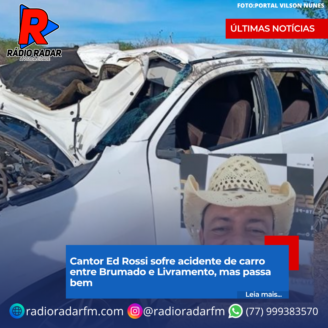 Cantor Ed Rossi sofre acidente de carro entre Brumado e Livramento, mas passa bem