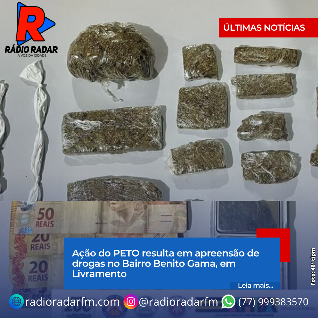 Ação do PETO resulta em apreensão de drogas no Bairro Benito Gama, em Livramento