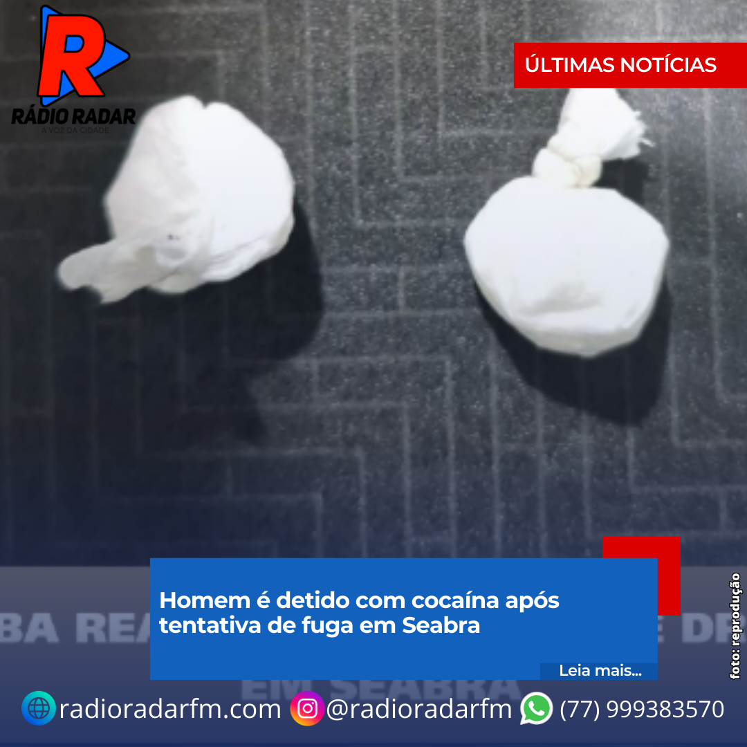 Homem é detido com cocaína após tentativa de fuga em Seabra