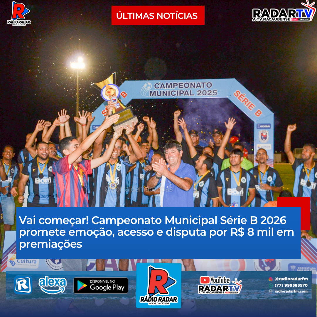 Vai começar! Campeonato Municipal Série B 2026 promete emoção, acesso e disputa por R$ 8 mil em premiações