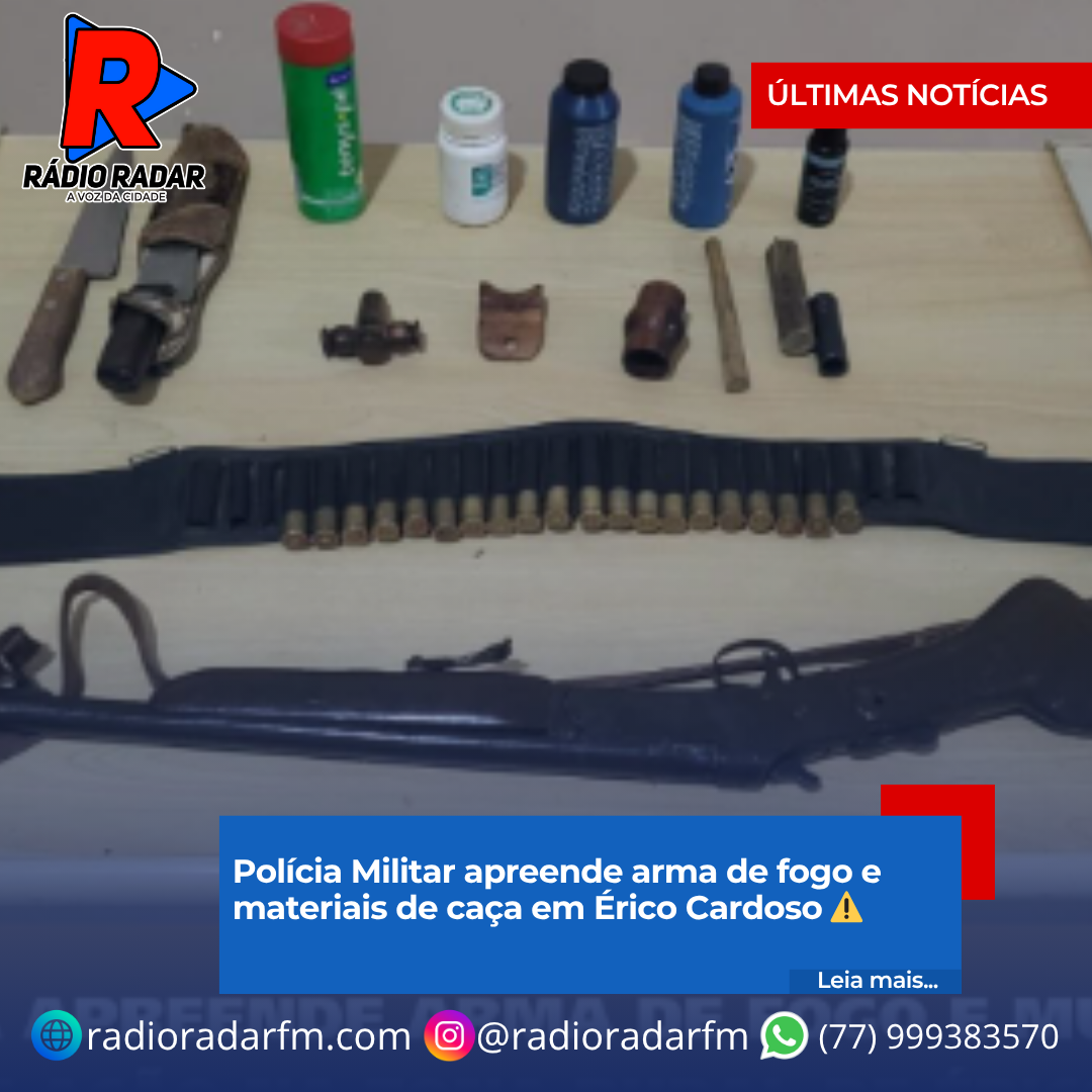 Polícia Militar apreende arma de fogo e materiais de caça em Érico Cardoso