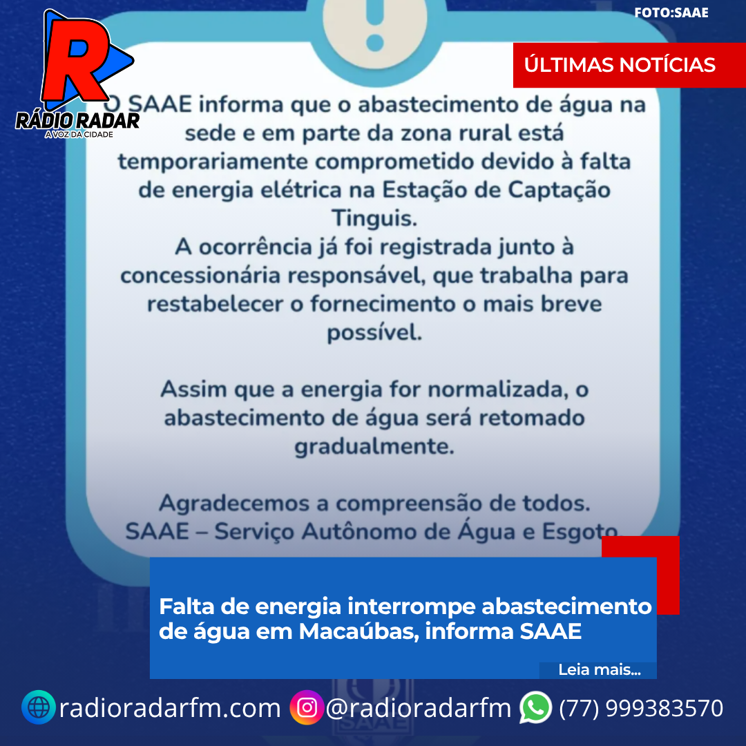 Falta de energia interrompe abastecimento de água em Macaúbas, informa SAAE