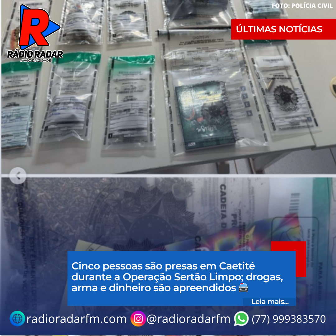 Cinco pessoas são presas em Caetité durante a Operação Sertão Limpo; drogas, arma e dinheiro são apreendidos 🚔