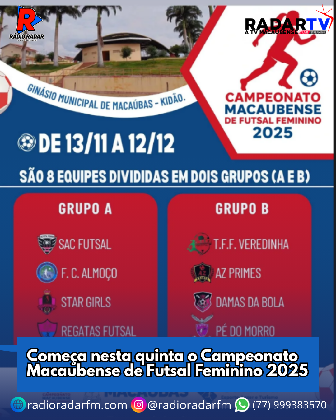 Começa nesta quinta o Campeonato Macaubense de Futsal Feminino 2025