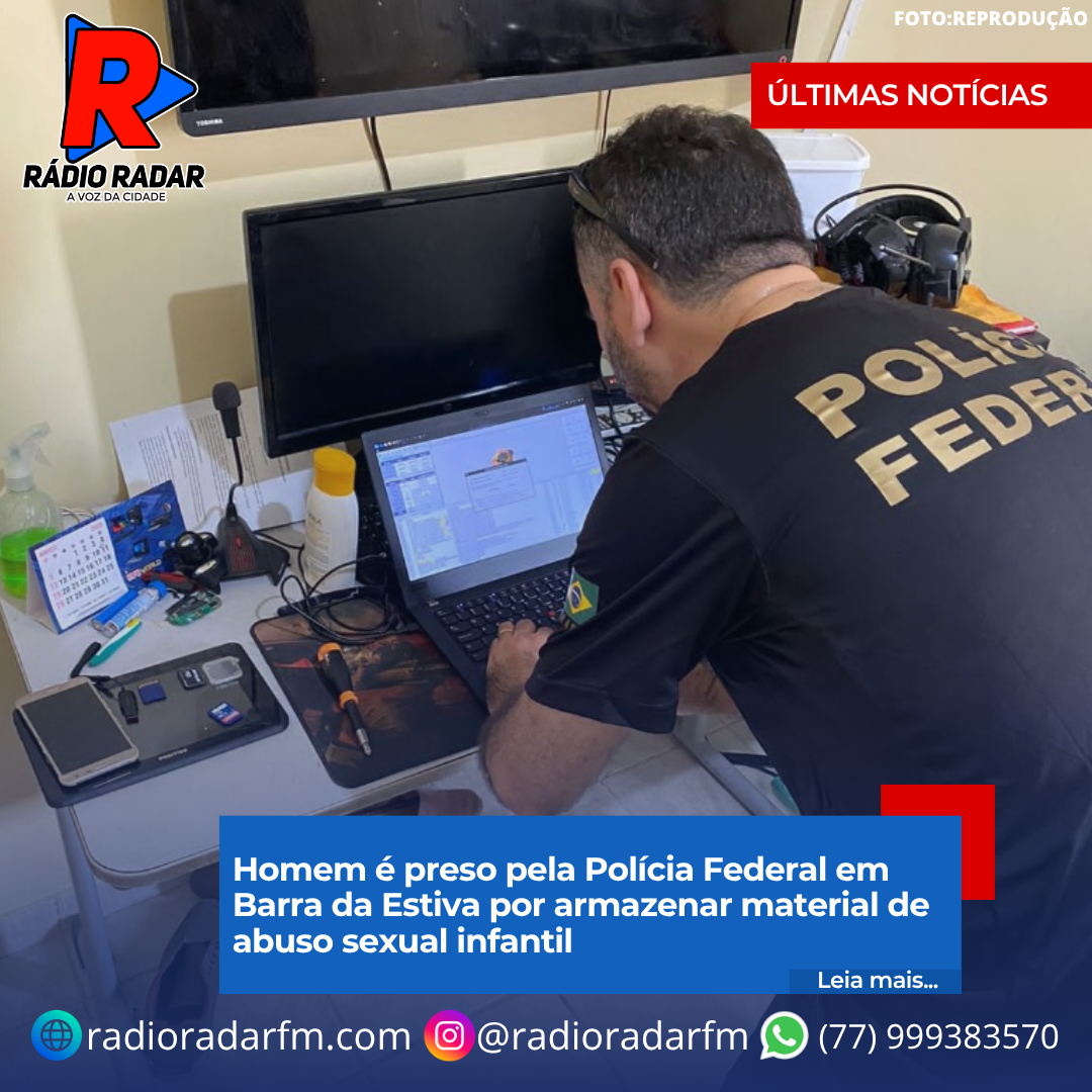 Homem é preso pela Polícia Federal em Barra da Estiva por armazenar material de abuso sexual infantil