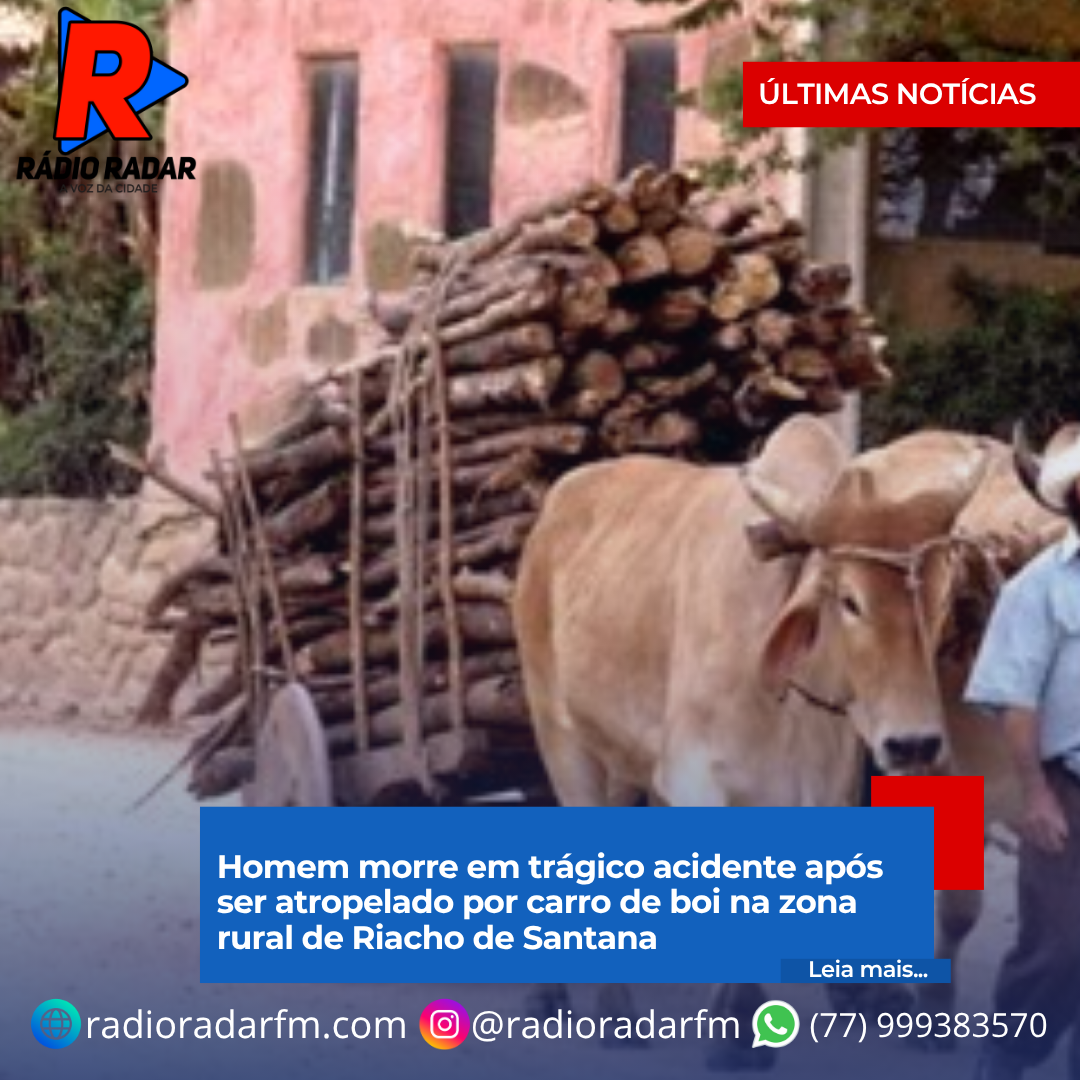 Homem morre em trágico acidente após ser atropelado por carro de boi na zona rural de Riacho de Santana