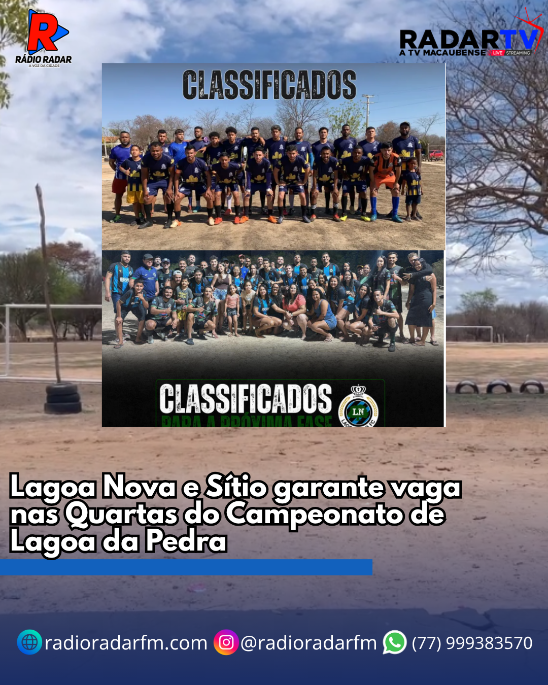 Lagoa Nova e Sítio garantem vaga nas quartas do Campeonato Regional de Lagoa da Pedra