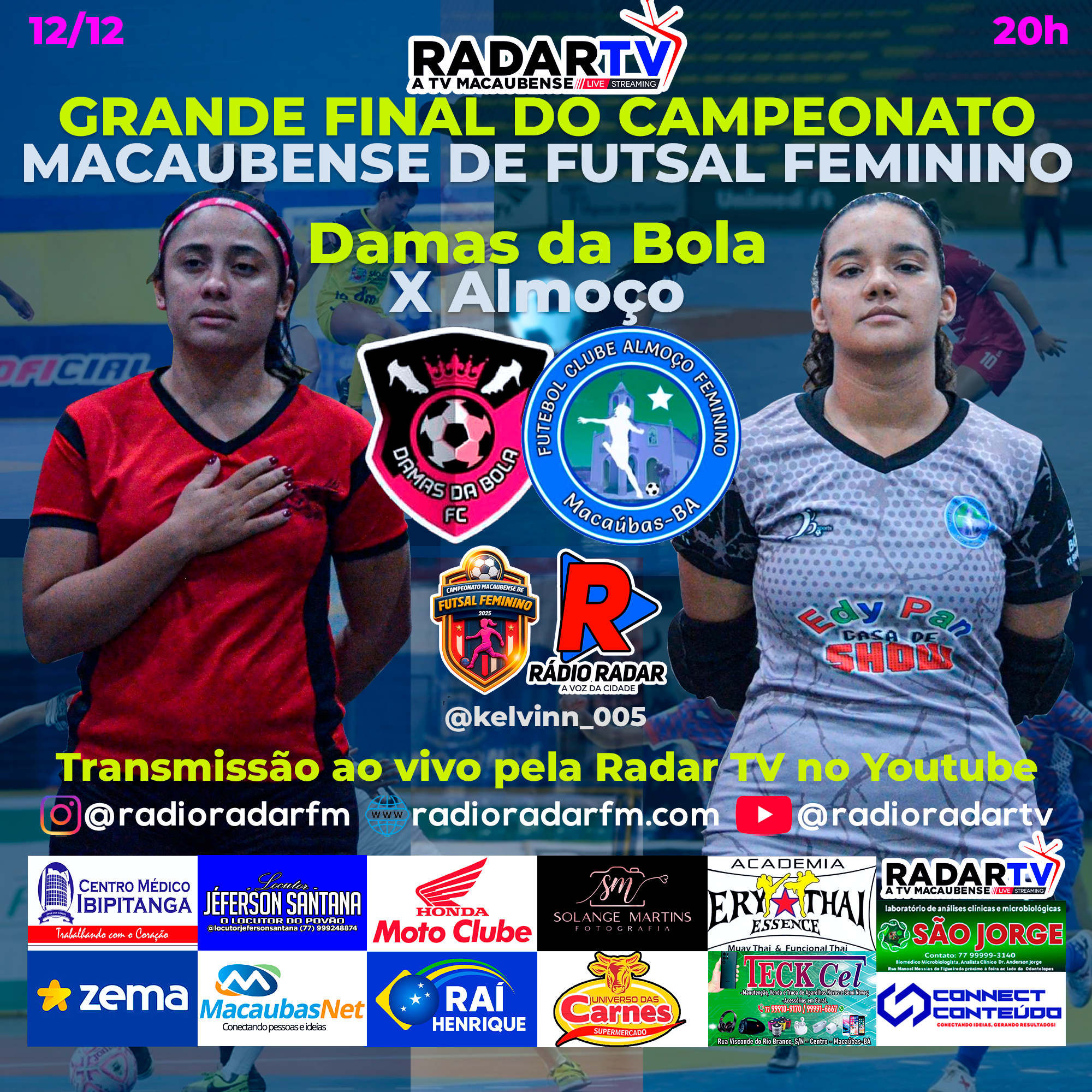 Agora é papo de final! Damas da Bola x Almoço – A grande decisão do Futsal Feminino de Macaúbas!