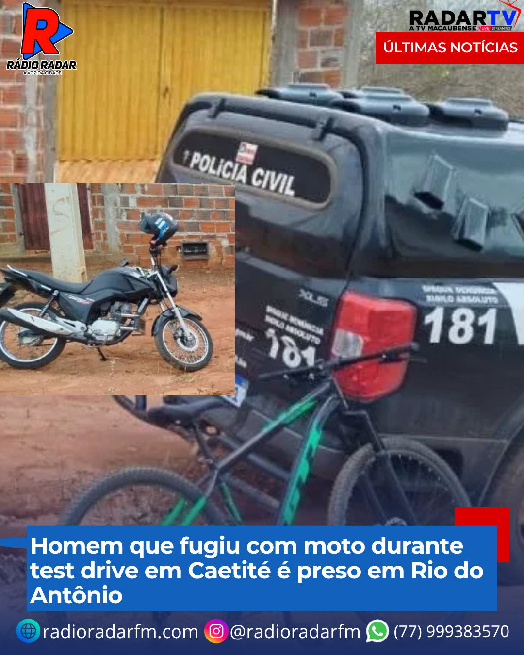 Homem que fugiu com moto durante test drive em Caetité é preso em Rio do Antônio