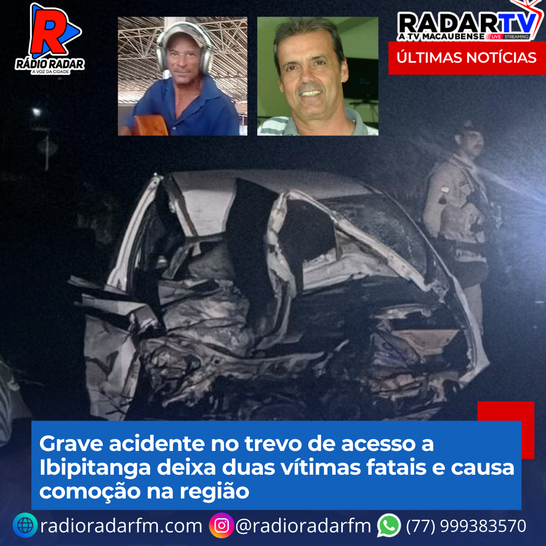 Grave acidente no trevo de acesso a Ibipitanga deixa duas vítimas fatais e causa comoção na região