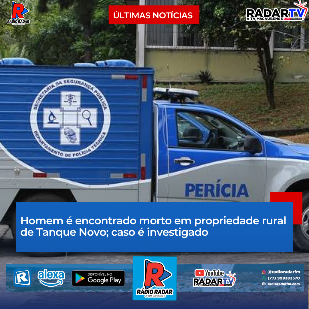 Homem é encontrado morto em propriedade rural de Tanque Novo; caso é investigado