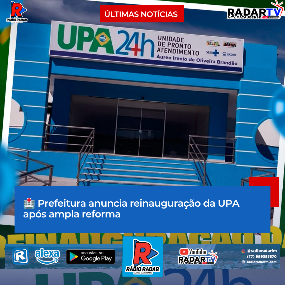 Prefeitura anuncia reinauguração da UPA após ampla reforma