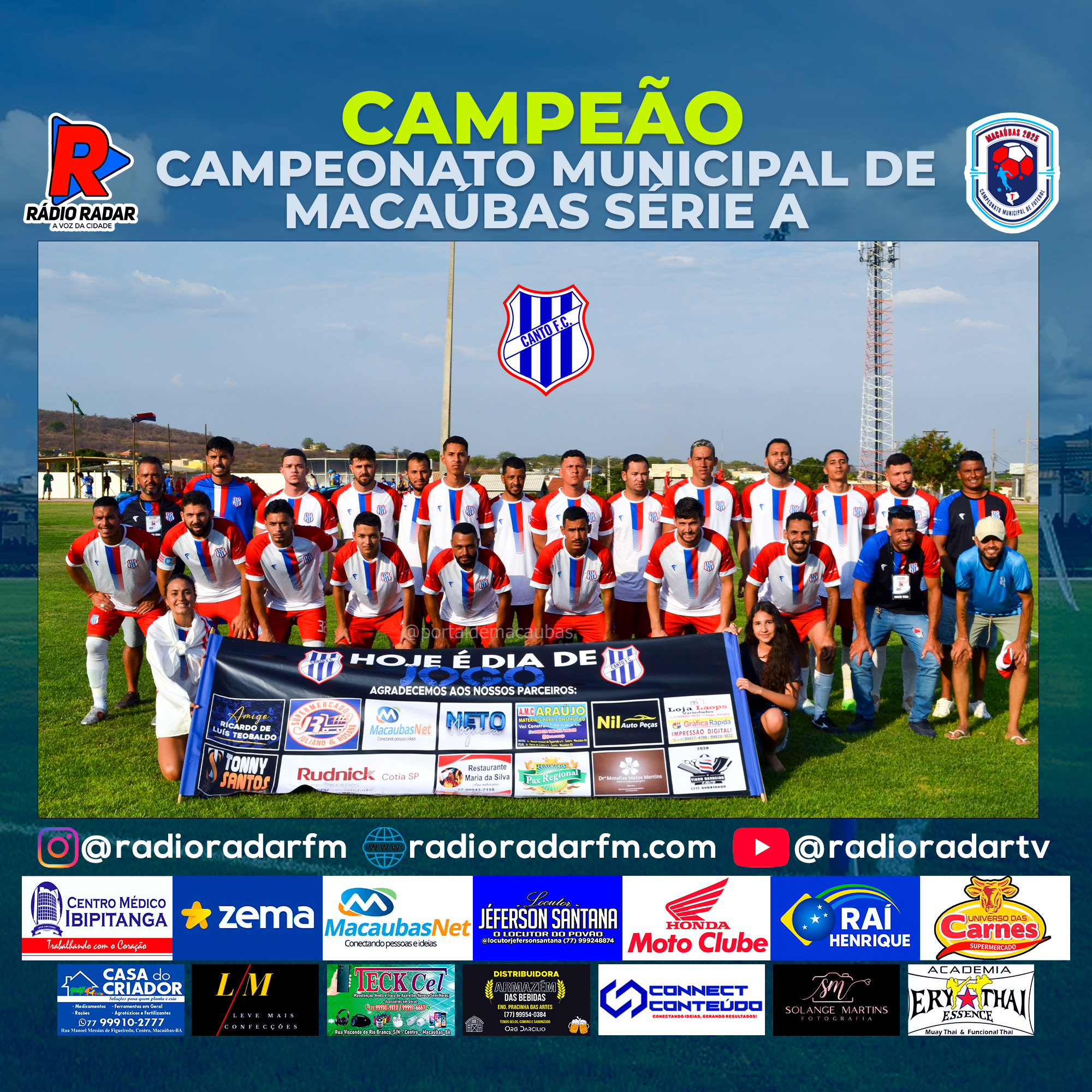 CANTO FAZ HISTÓRIA E CONQUISTA TÍTULO INÉDITO DO CAMPEONATO MUNICIPAL DE MACAÚBAS 2025