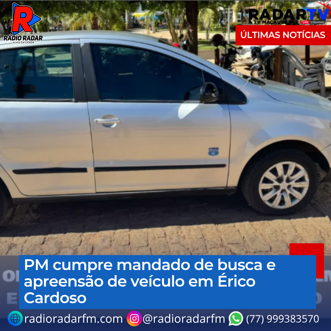 PM cumpre mandado de busca e apreensão de veículo em Érico Cardoso
